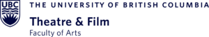 UBC Theatre & Film Faculty of Arts logo